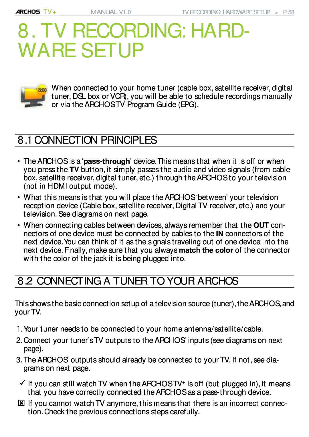 Archos 500973 user manual Tv Recording Hard- Ware Setup, Connection Principles, Connecting A Tuner To Your Archos 