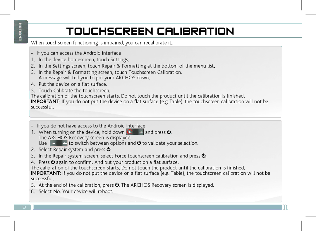 Archos 501889 manual Touchscreen Calibration, Use 