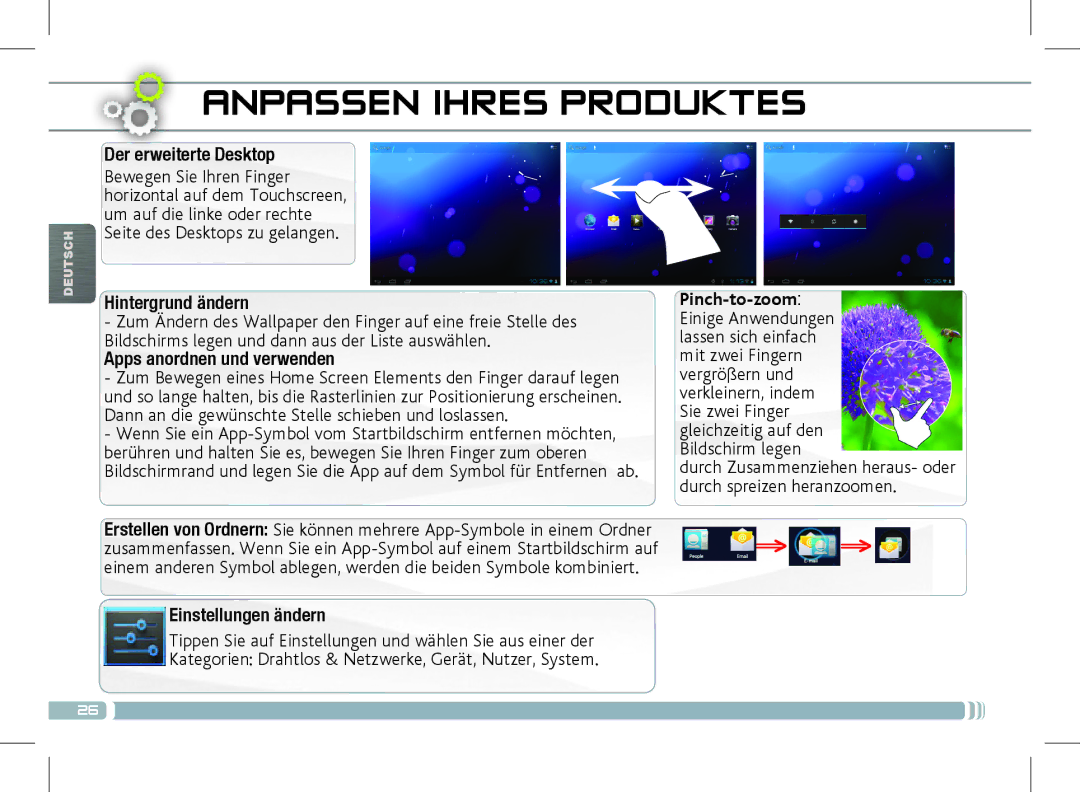 Archos 501889 manual Anpassen Ihres Produktes, Der erweiterte Desktop, Hintergrund ändern, Apps anordnen und verwenden 