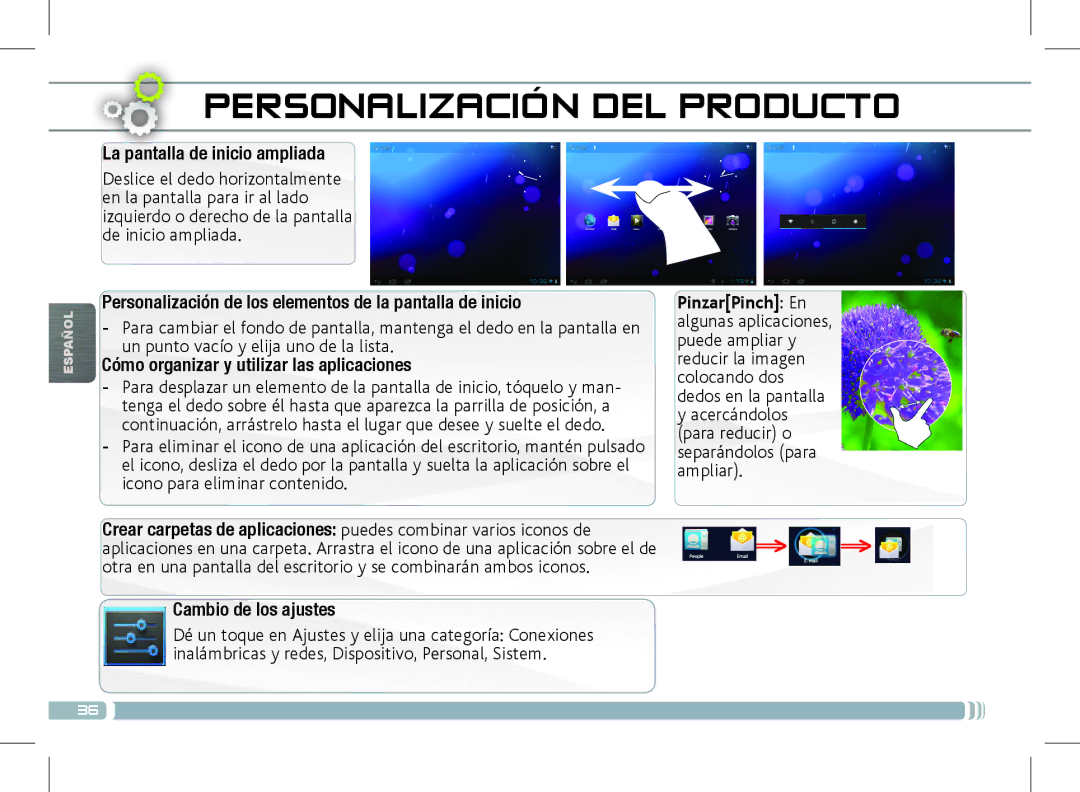 Archos 501889 Personalización DEL Producto, La pantalla de inicio ampliada, Cómo organizar y utilizar las aplicaciones 