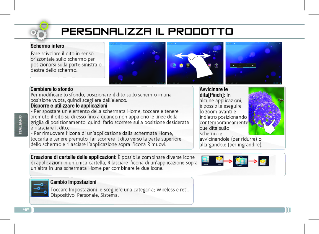 Archos 501889 manual Personalizza IL Prodotto, Schermo intero, Cambiare lo sfondo, Disporre e utilizzare le applicazioni 