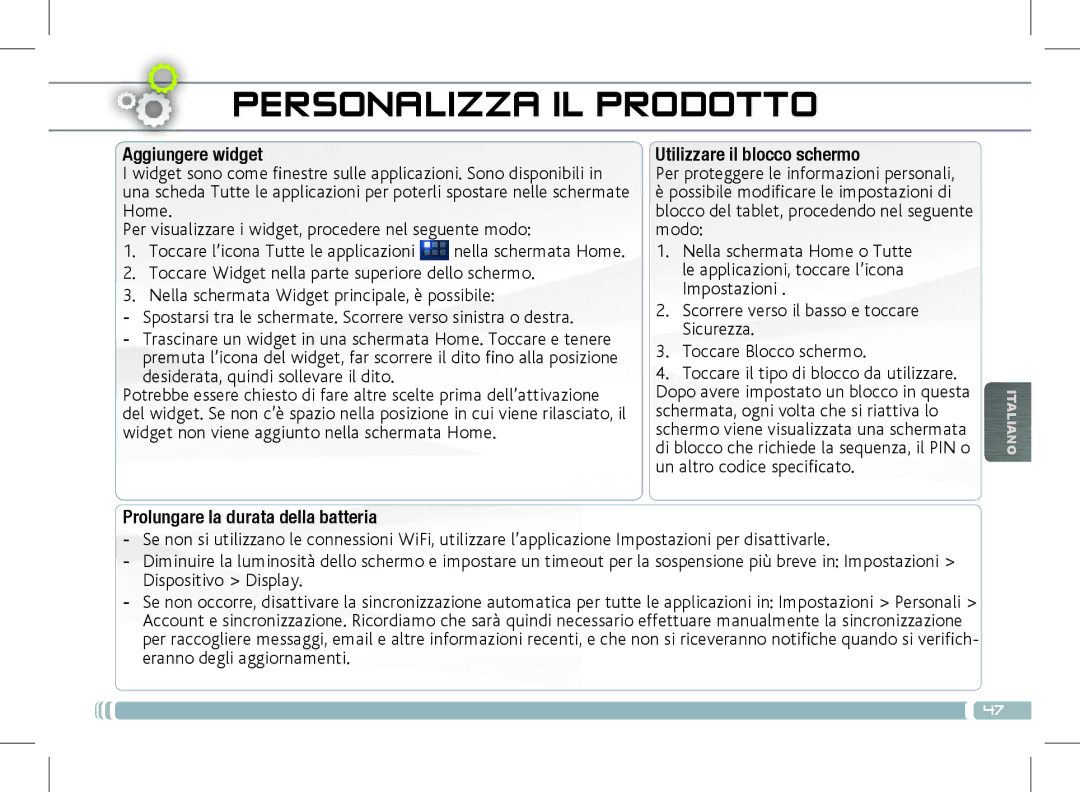 Archos 501889 manual Aggiungere widget, Utilizzare il blocco schermo, Prolungare la durata della batteria 