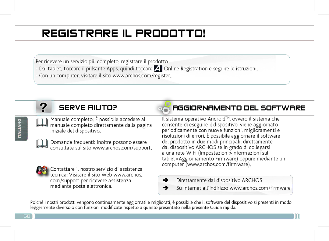 Archos 501889 Registrare IL Prodotto, ? Serve AIUTO?, Aggiornamento DEL Software, ÄÄ Direttamente dal dispositivo Archos 