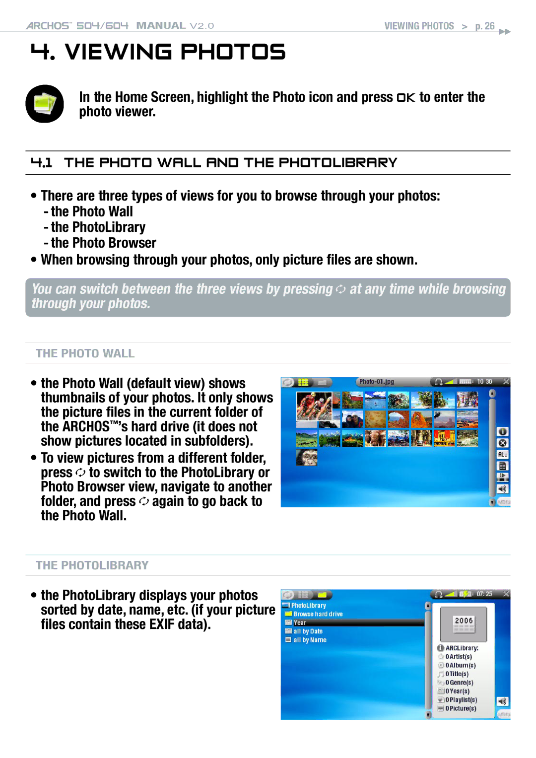 Archos 504 user manual Viewing Photos, Photo Wall and the photoLIBRARY 