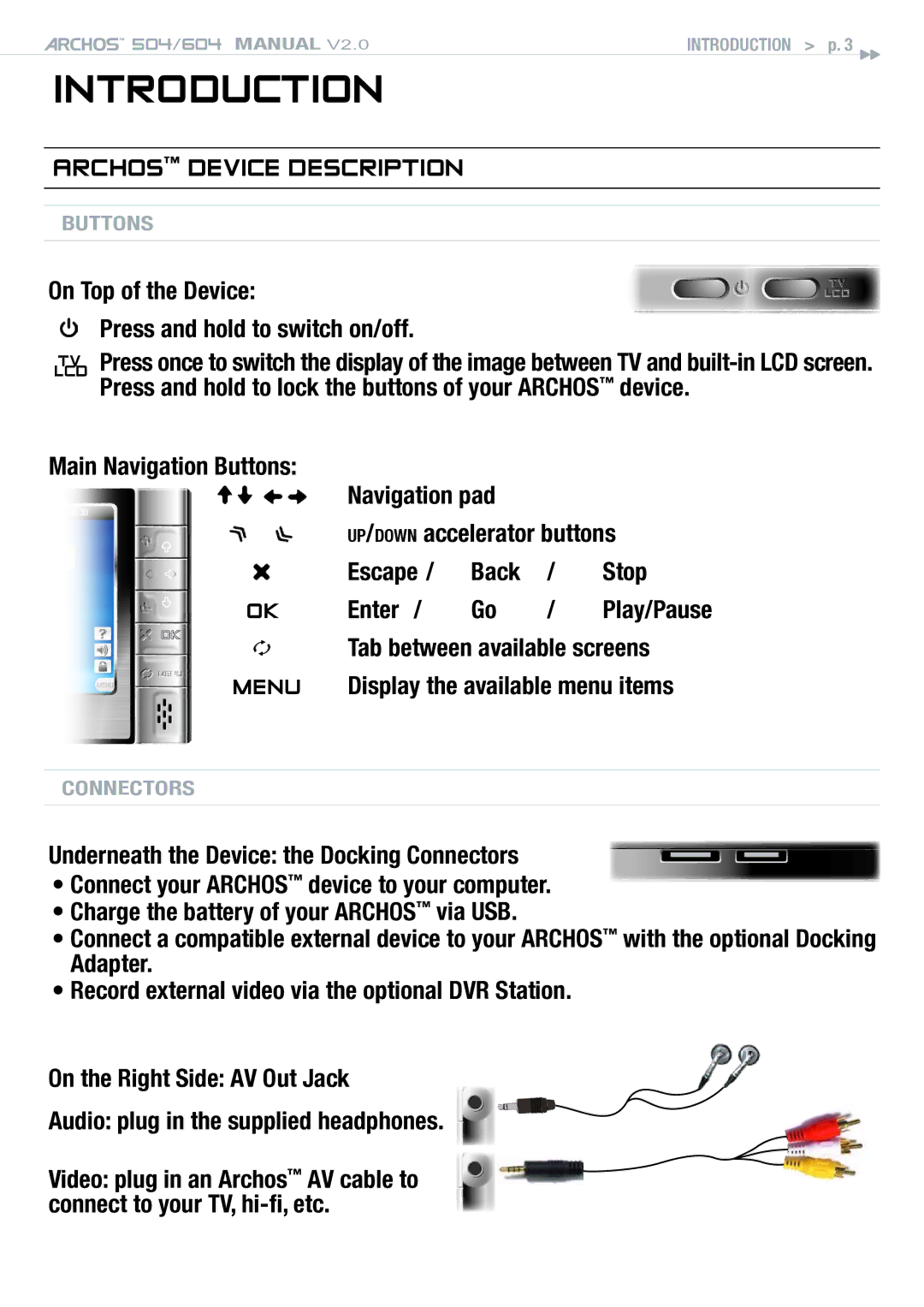 Archos 504 user manual Introduction, Archos device description, On Top of the Device Press and hold to switch on/off 