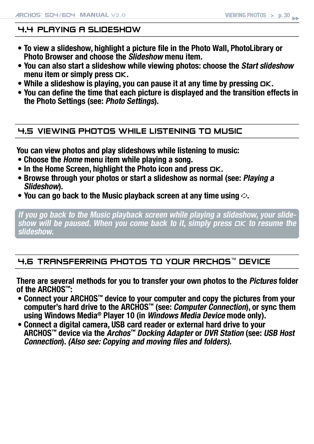 Archos 504 Playing a slideshow, Viewing Photos While Listening to Music, Transferring photos to your Archos Device 
