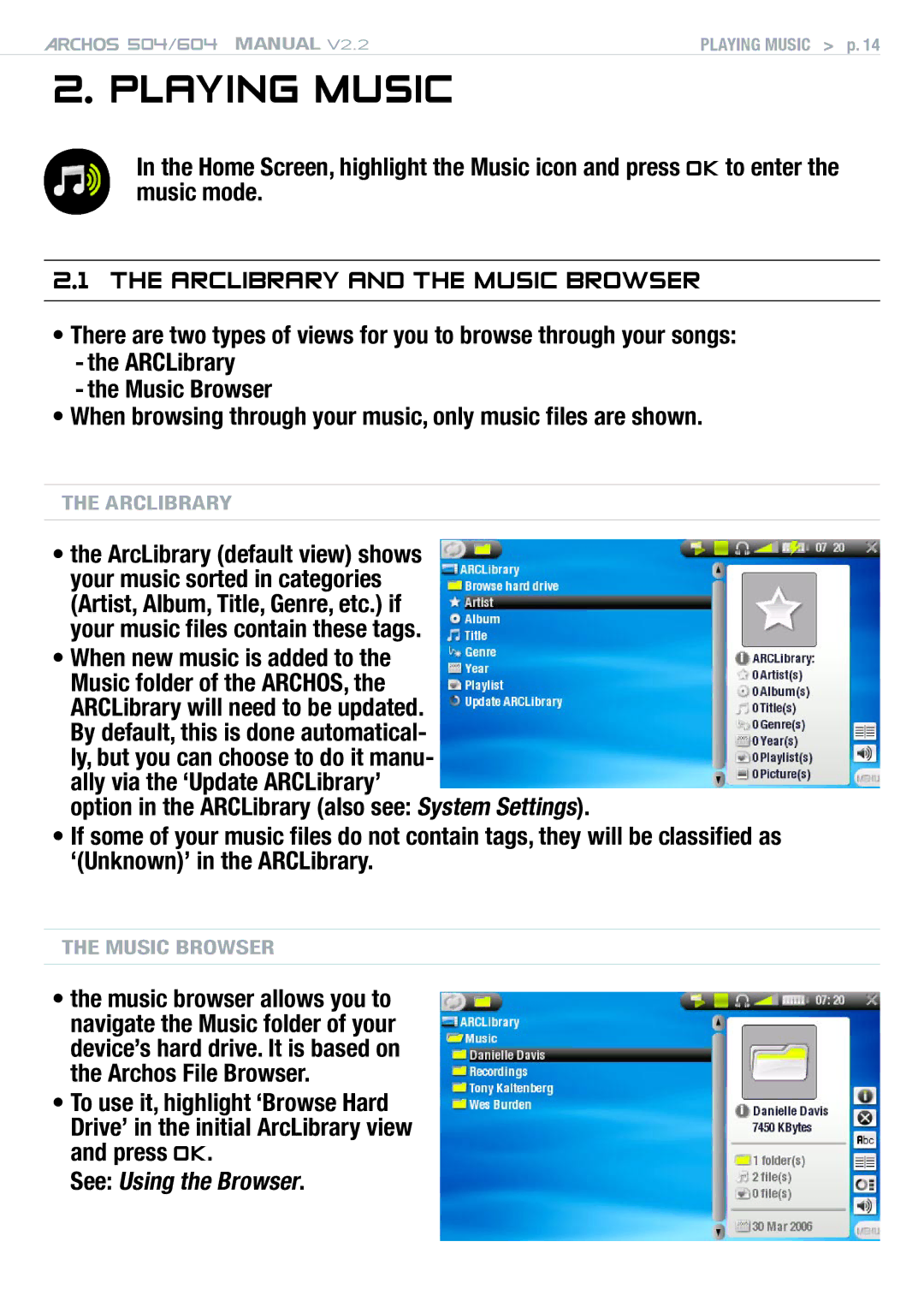 Archos 604 user manual Playing Music, Arclibrary and the music browser 