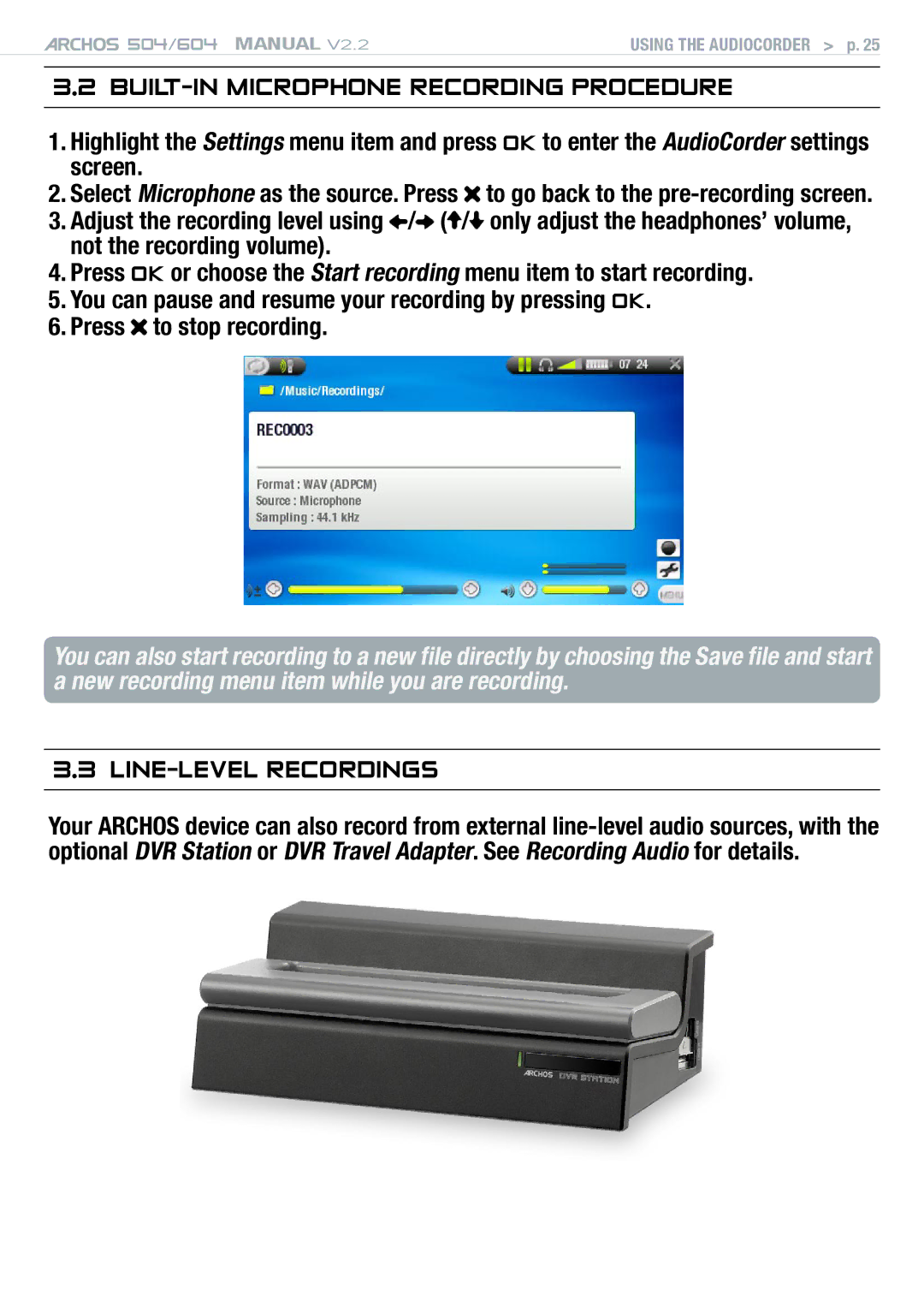 Archos 604 user manual BUILT-IN Microphone Recording Procedure, Line-Level recordings 