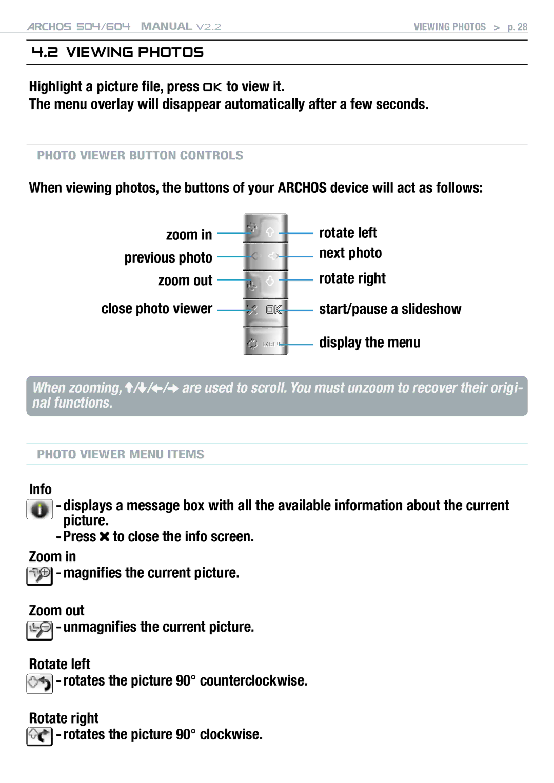 Archos 604 user manual Viewing Photos, Display the menu 