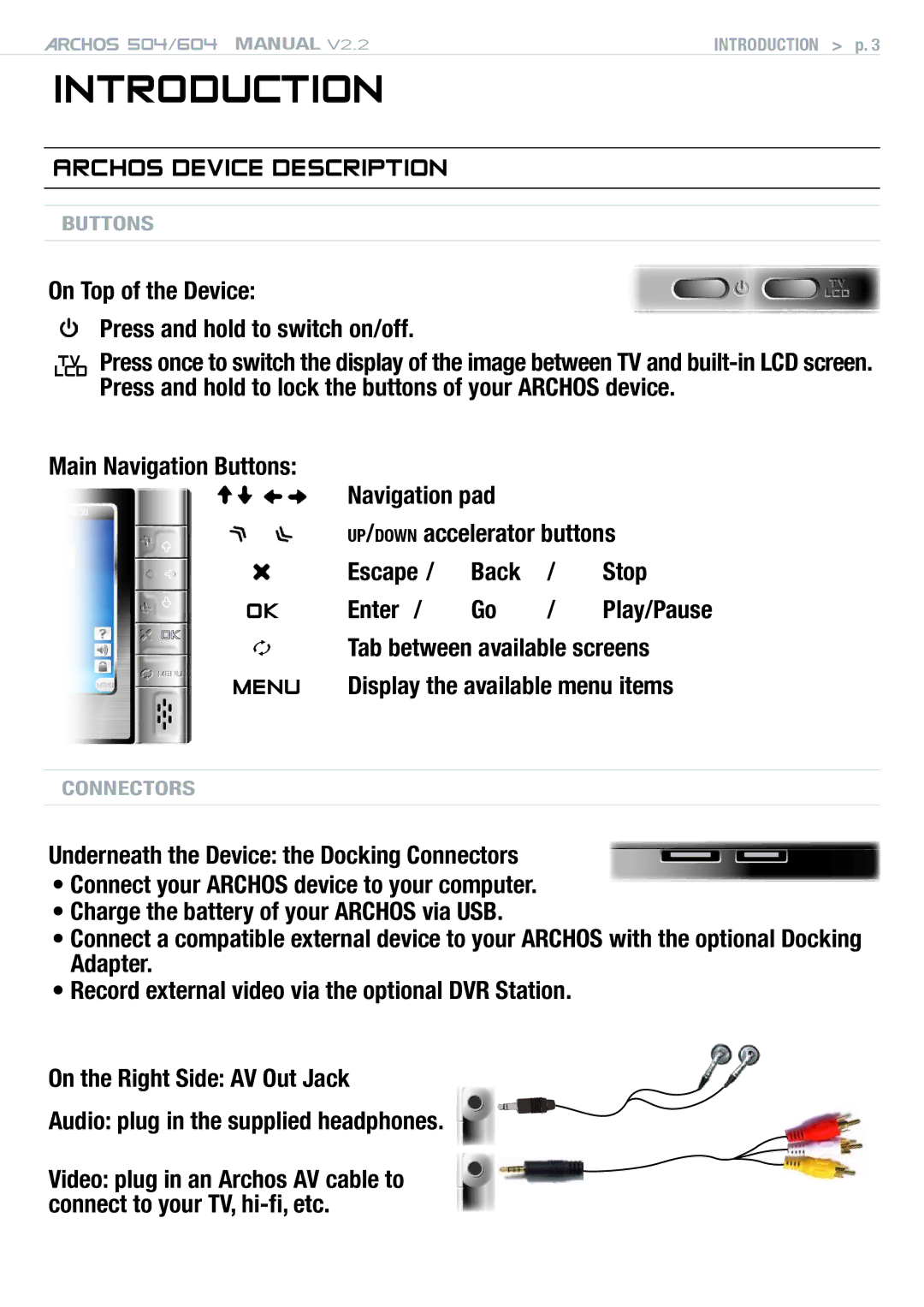 Archos 604 user manual Introduction, Archos device description, On Top of the Device, Press and hold to switch on/off 