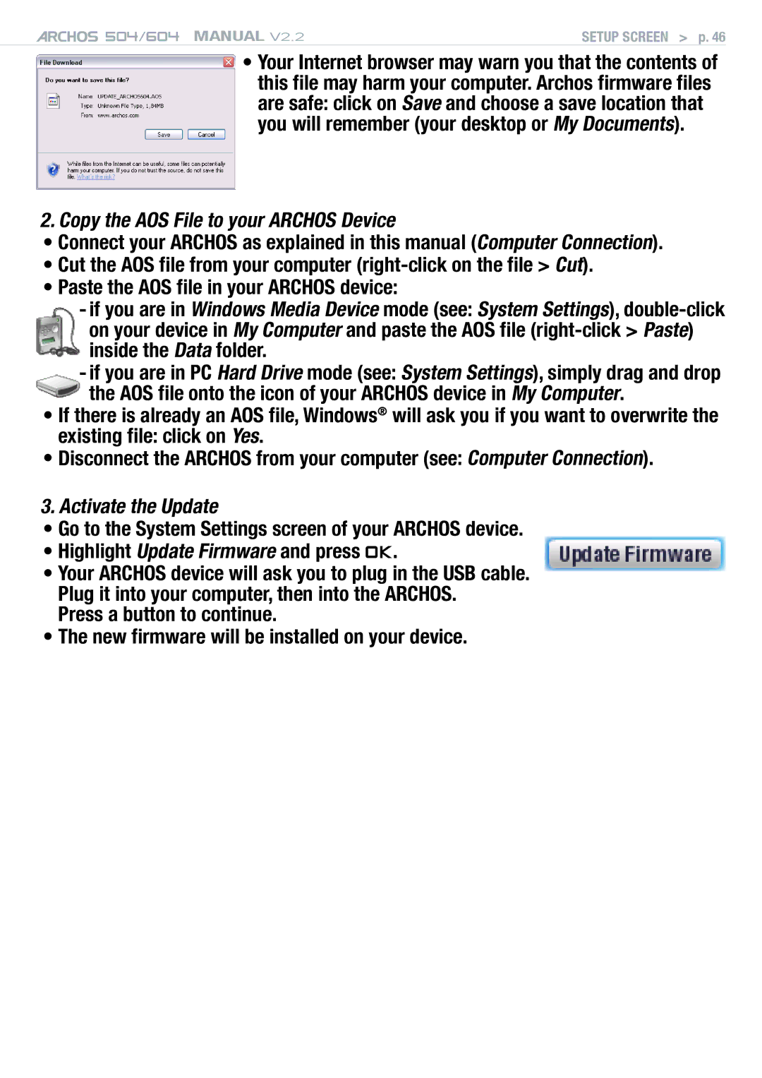 Archos 604 user manual Copy the AOS File to your Archos Device, Activate the Update 