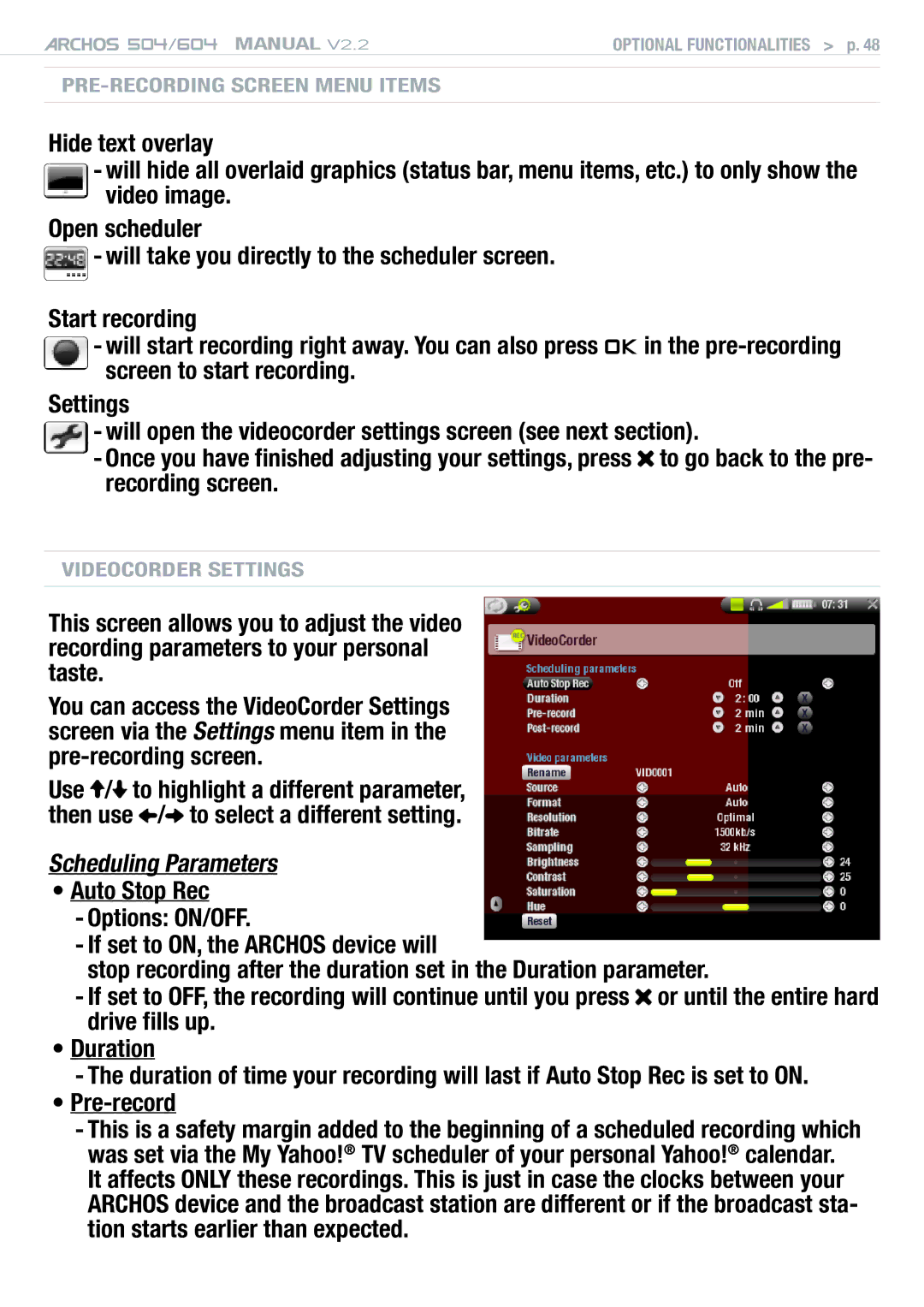 Archos 604 user manual Scheduling Parameters, Pre-record 