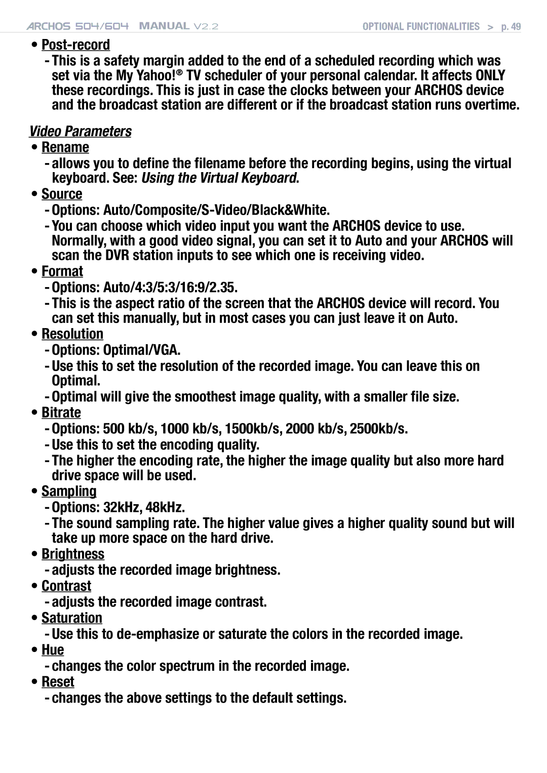 Archos 604 user manual Post-record, Video Parameters, Format Options Auto/43/53/169/2.35 