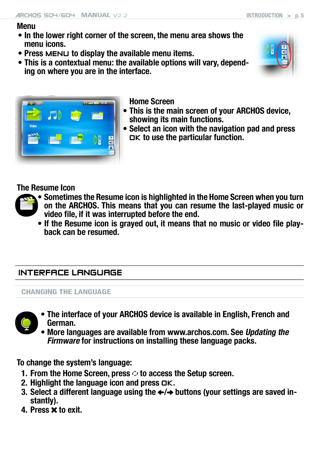 Archos 604 user manual Interface Language, Resume Icon 