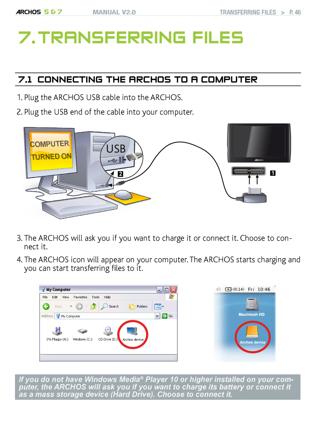 Archos 501308, R501313, 501570 user manual Transferring files, Connecting the archos to a computer 