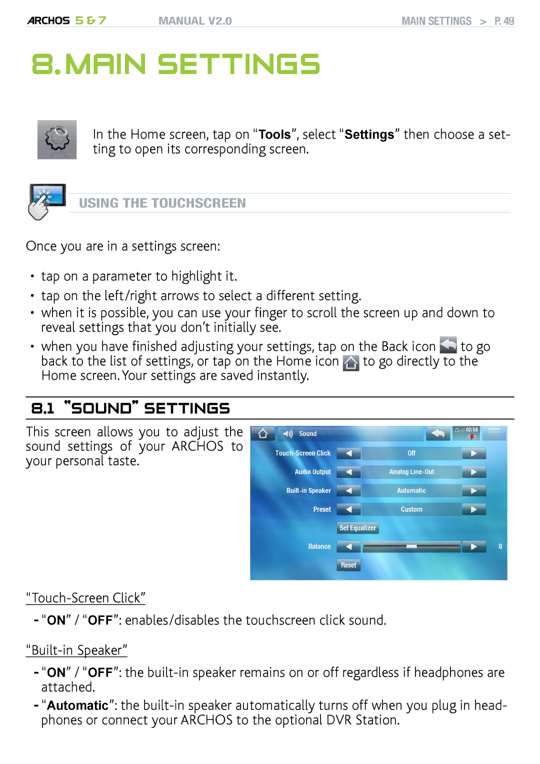 Archos R501313, 501308, 501570 user manual Main settings, Sound Settings, Home screen. Your settings are saved instantly 
