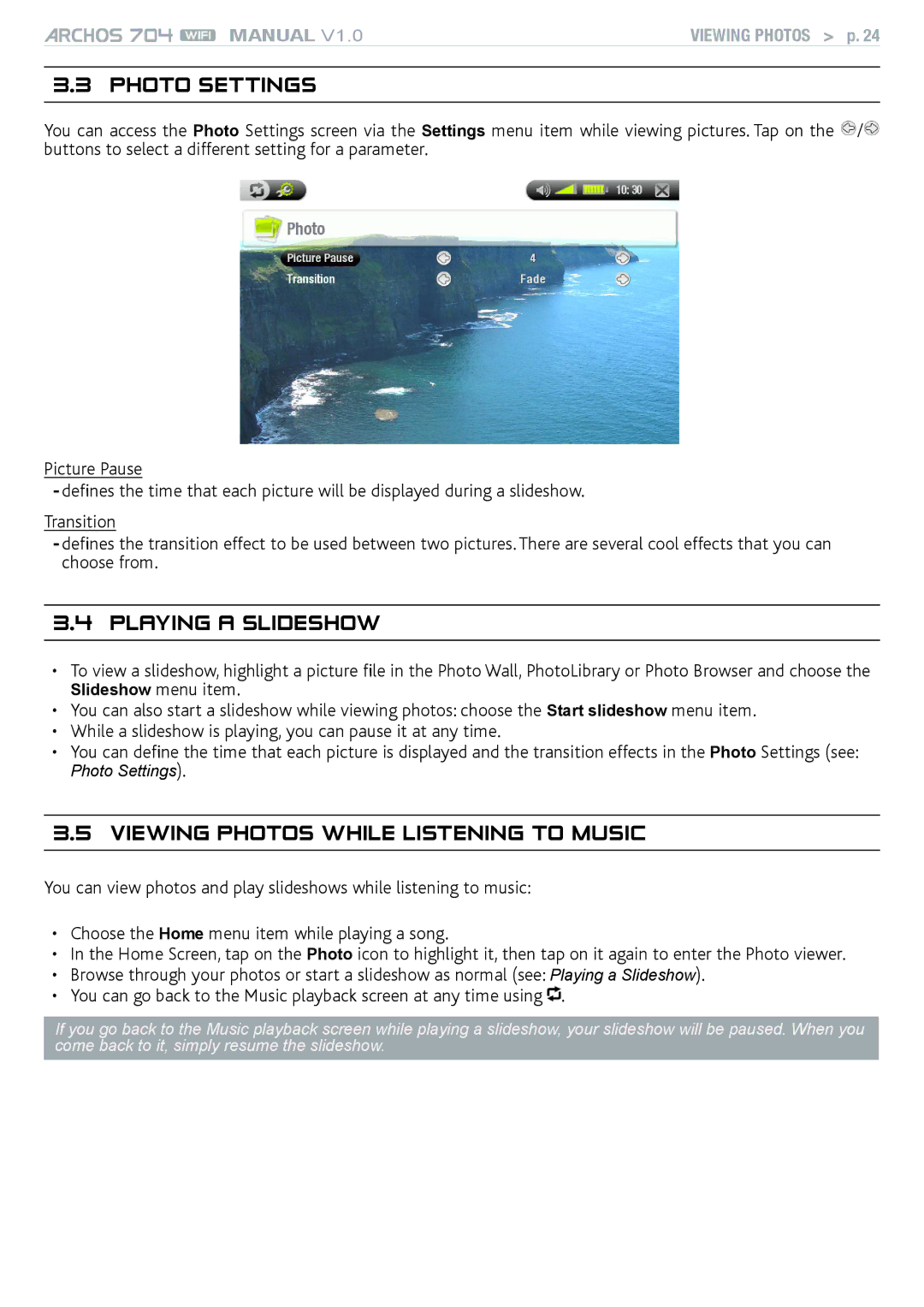 Archos 704 user manual Photo Settings, Playing a slideshow 
