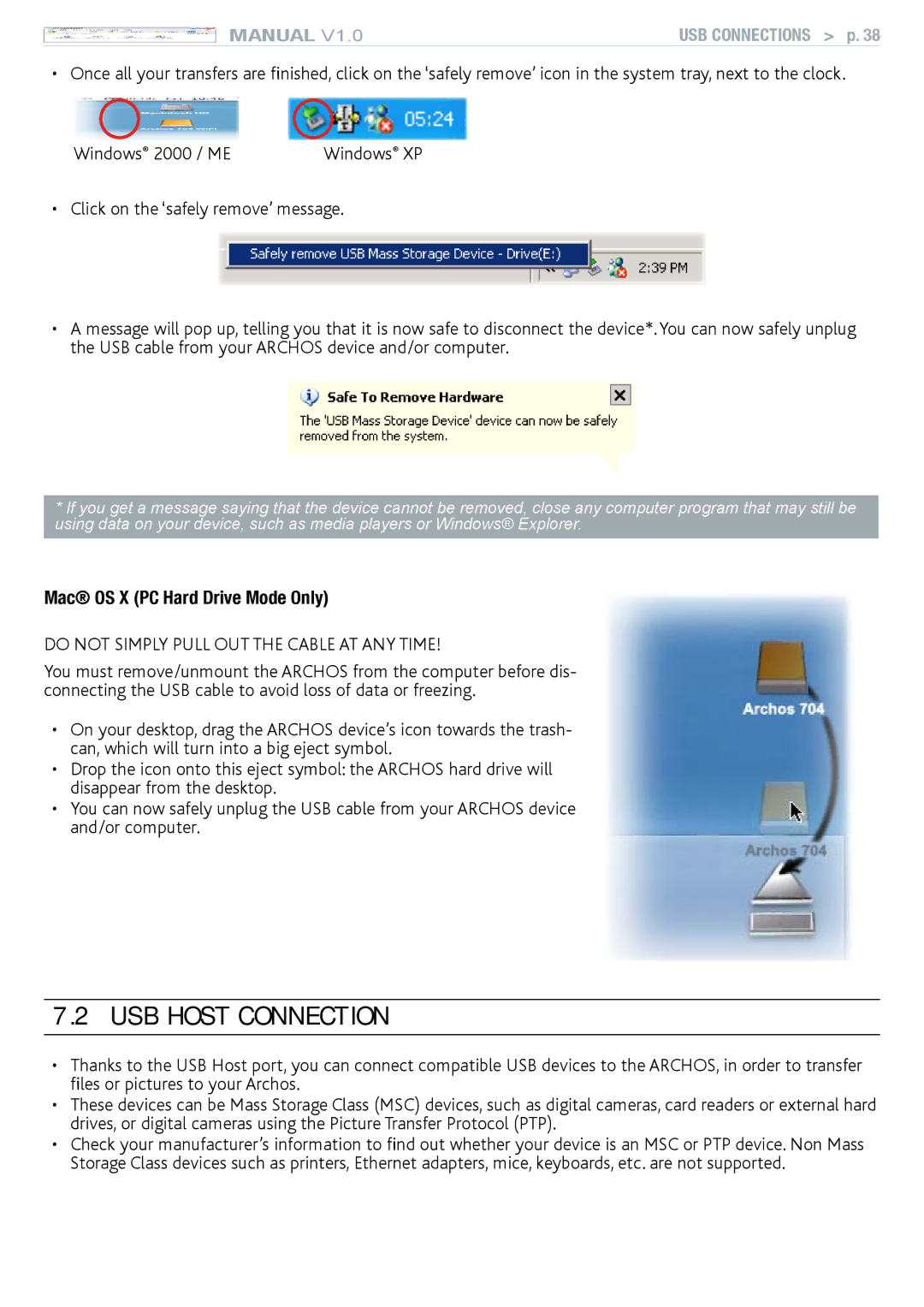 Archos 704 user manual USB Host Connection, Do not Simply Pull OUT the Cable AT ANY Time 