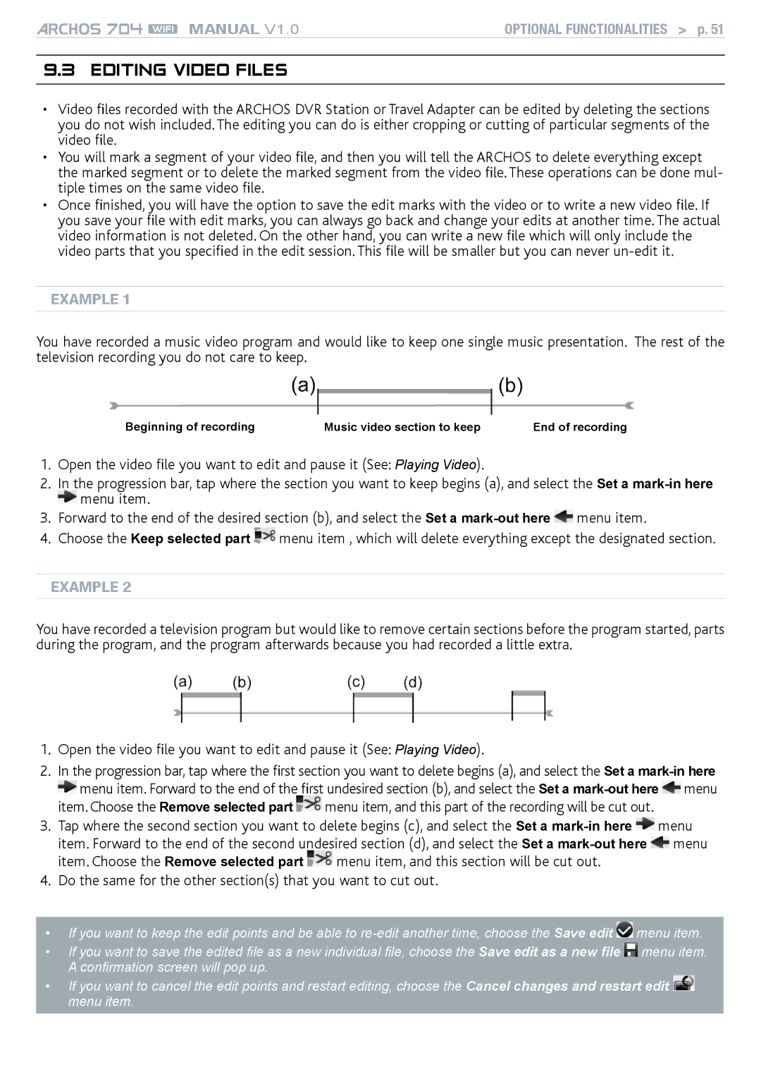 Archos 704 user manual Editing Video Files, Example 