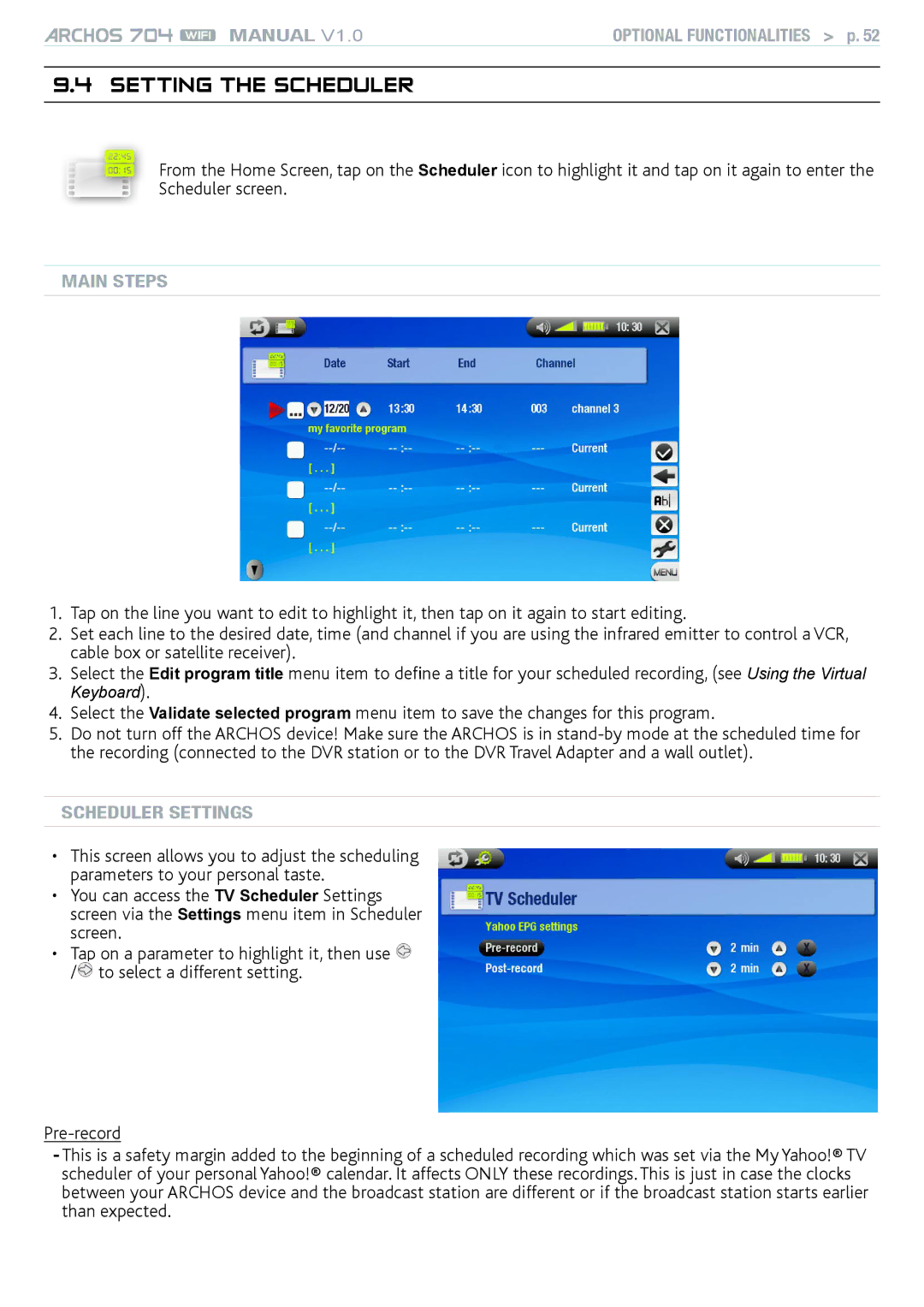 Archos 704 user manual Setting the Scheduler, Main steps, Scheduler settings 