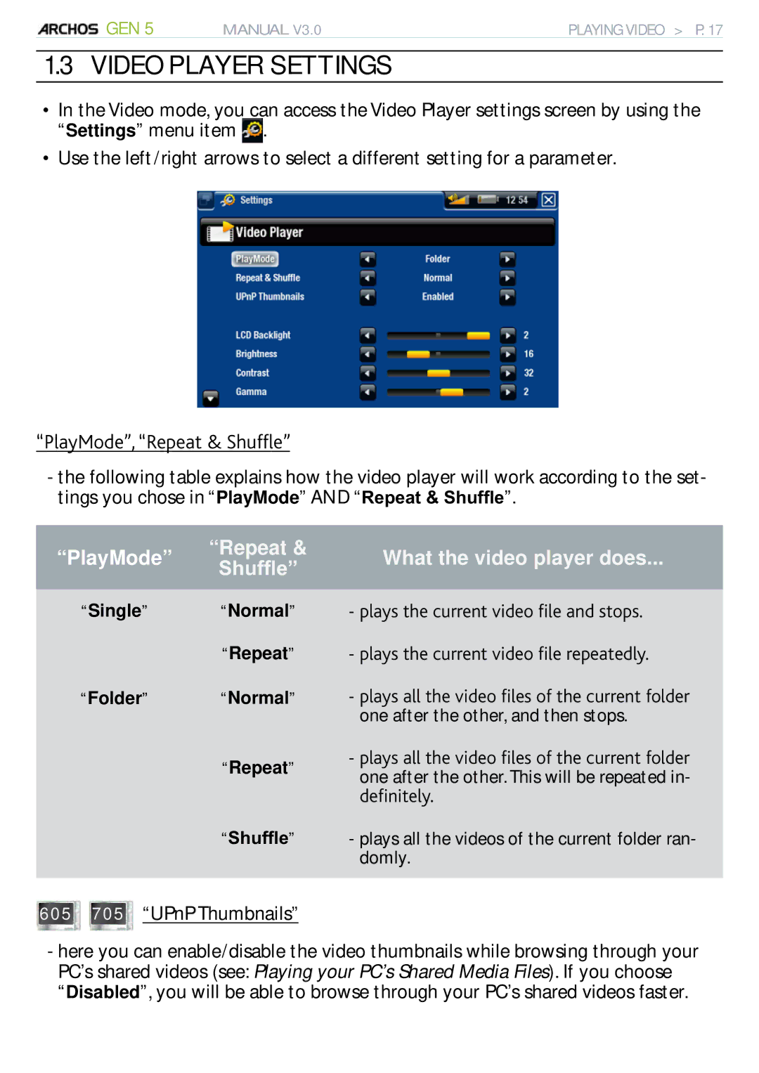 Archos 705 WIFI user manual Video Player Settings, 605 705 UPnP Thumbnails 