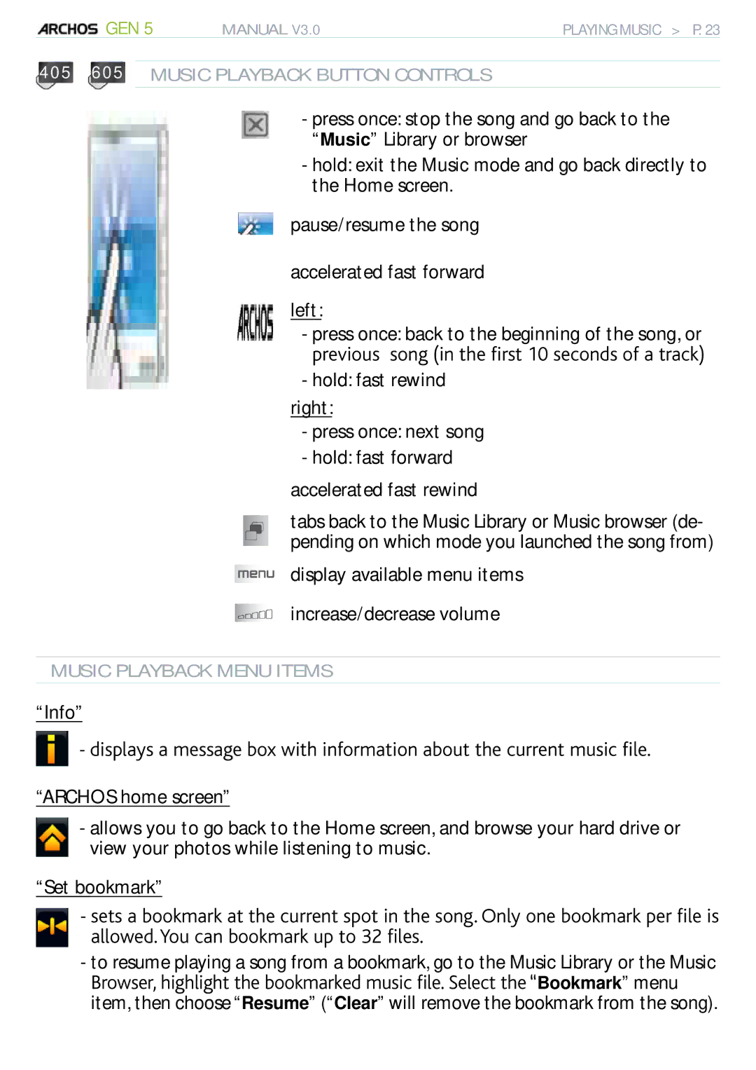 Archos 705 WIFI user manual Display available menu items Increase/decrease volume, 405 605 Music Playback Button Controls 