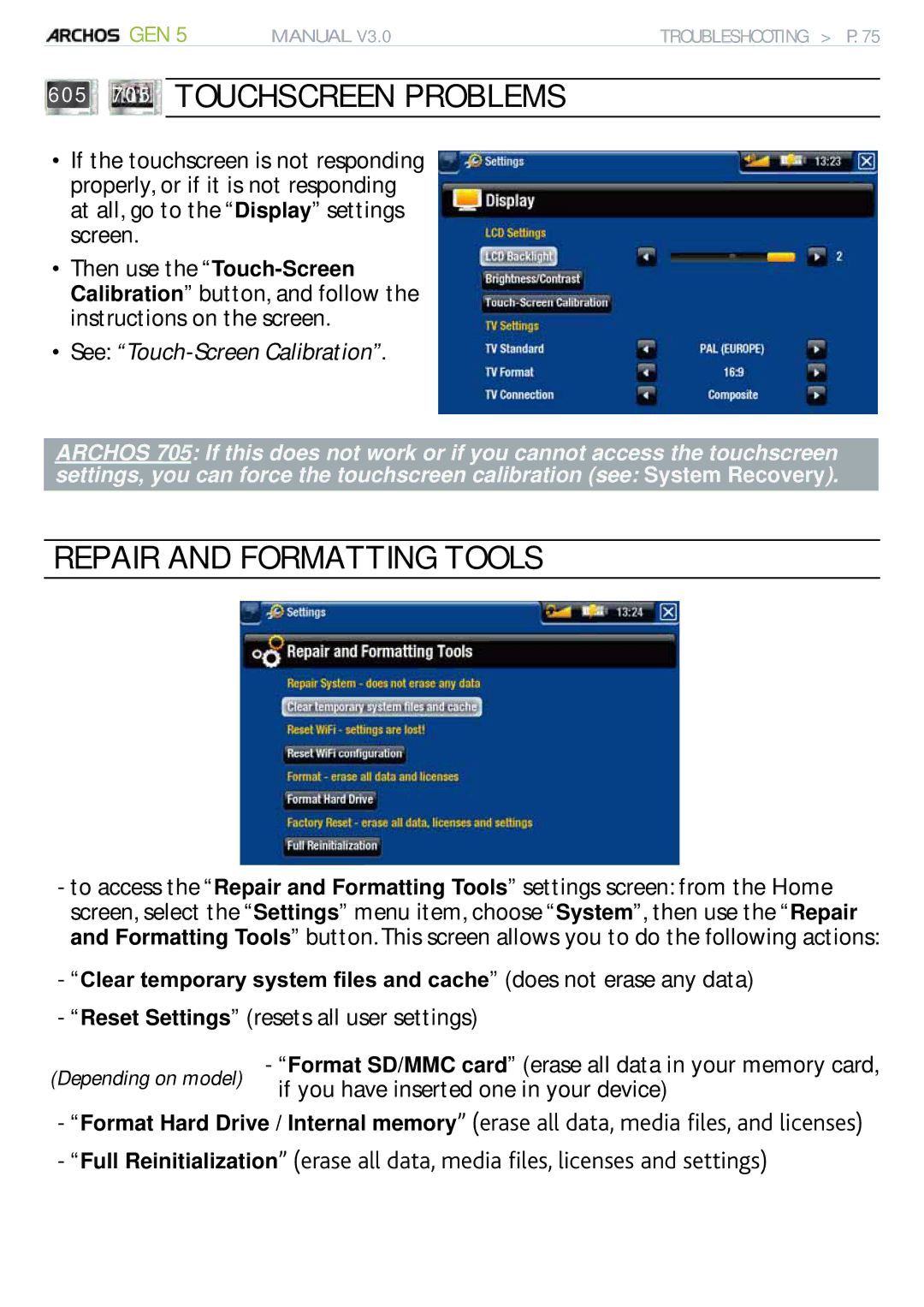 Archos 705 WIFI user manual 605 705 Touchscreen Problems, Repair and Formatting Tools 
