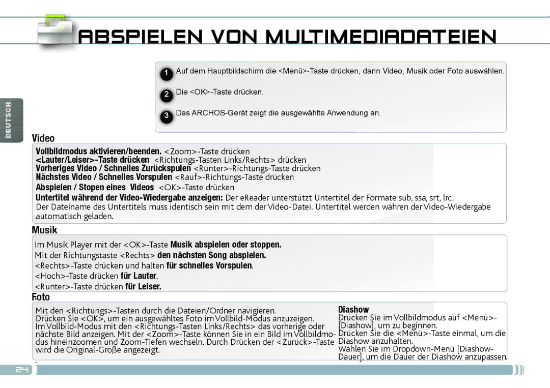 Archos 70D quick start Abspielen VON Multimediadateien, Diashow, um zu beginnen 