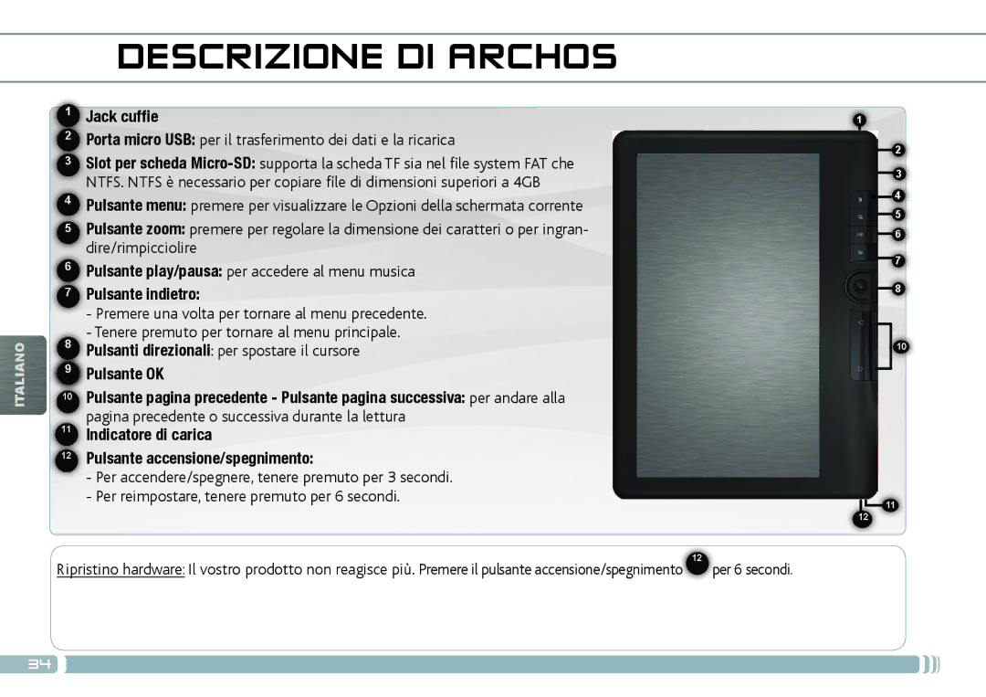 Archos 70D quick start Descrizione DI Archos, Jack cuffie, Porta micro USB per il trasferimento dei dati e la ricarica 