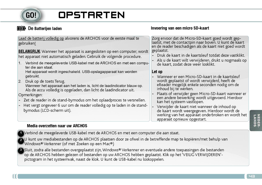 Archos 70D quick start Opstarten, De Batterijen laden, Media overzetten naar uw Archos, Let op 