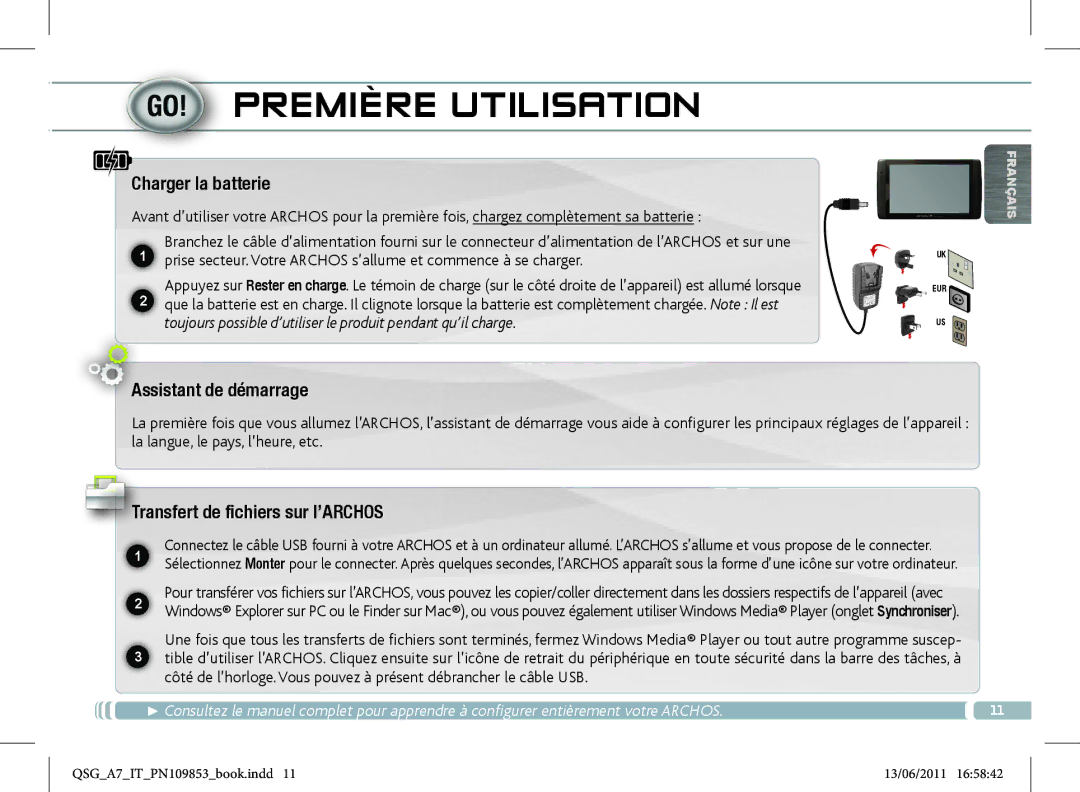 Archos 8700 manual Première Utilisation, Charger la batterie, Assistant de démarrage, Transfert de fichiers sur l’ARCHOS 