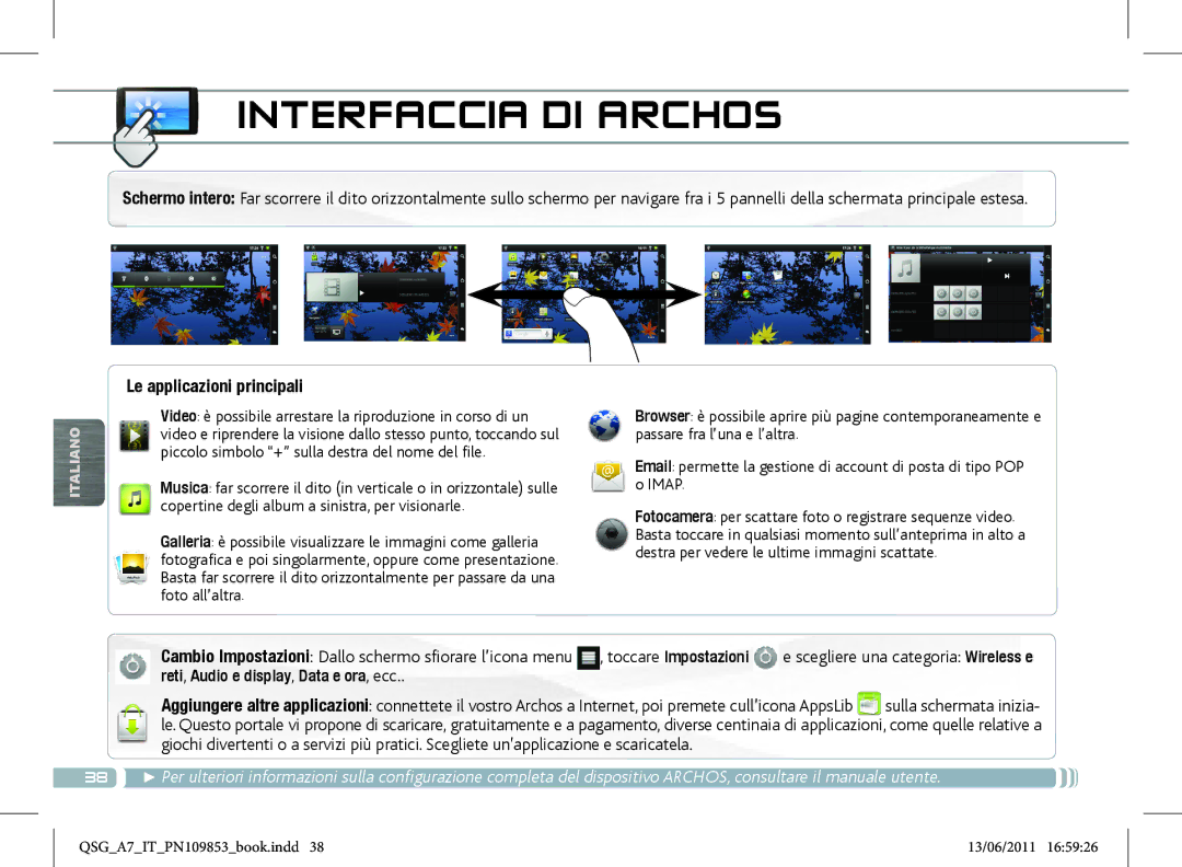 Archos 8700 manual Le applicazioni principali, Reti , Audio e display , Data e ora , ecc 