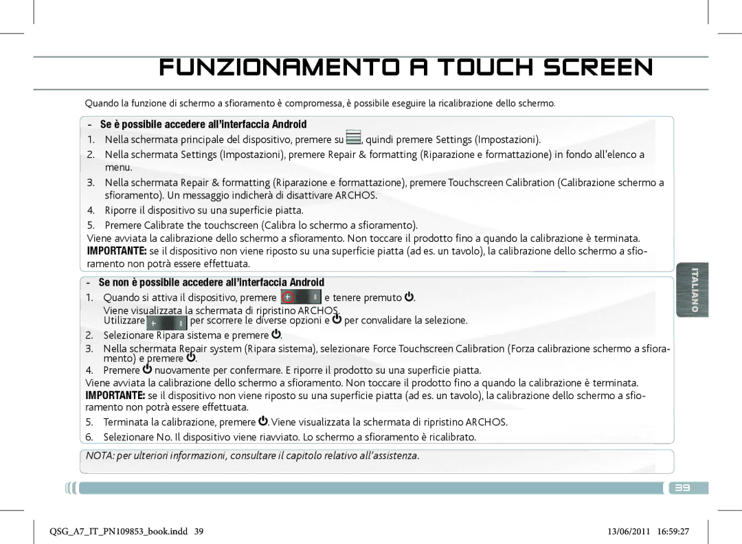 Archos 8700 manual Funzionamento a Touch Screen, Se è possibile accedere all’interfaccia Android 