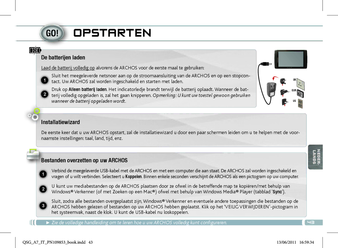 Archos 8700 manual Opstarten, De batterijen laden, Installatiewizard, Bestanden overzetten op uw Archos 