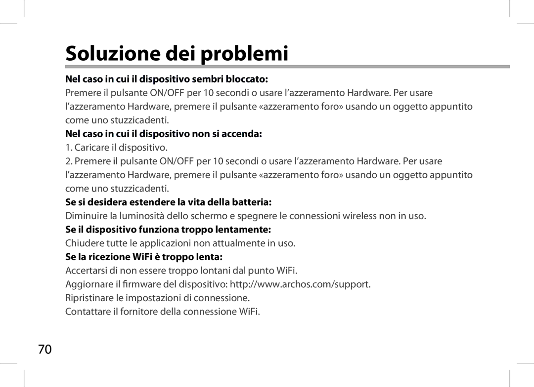 Archos AN8G4 Soluzione dei problemi, Nel caso in cui il dispositivo sembri bloccato, Se la ricezione WiFi è troppo lenta 