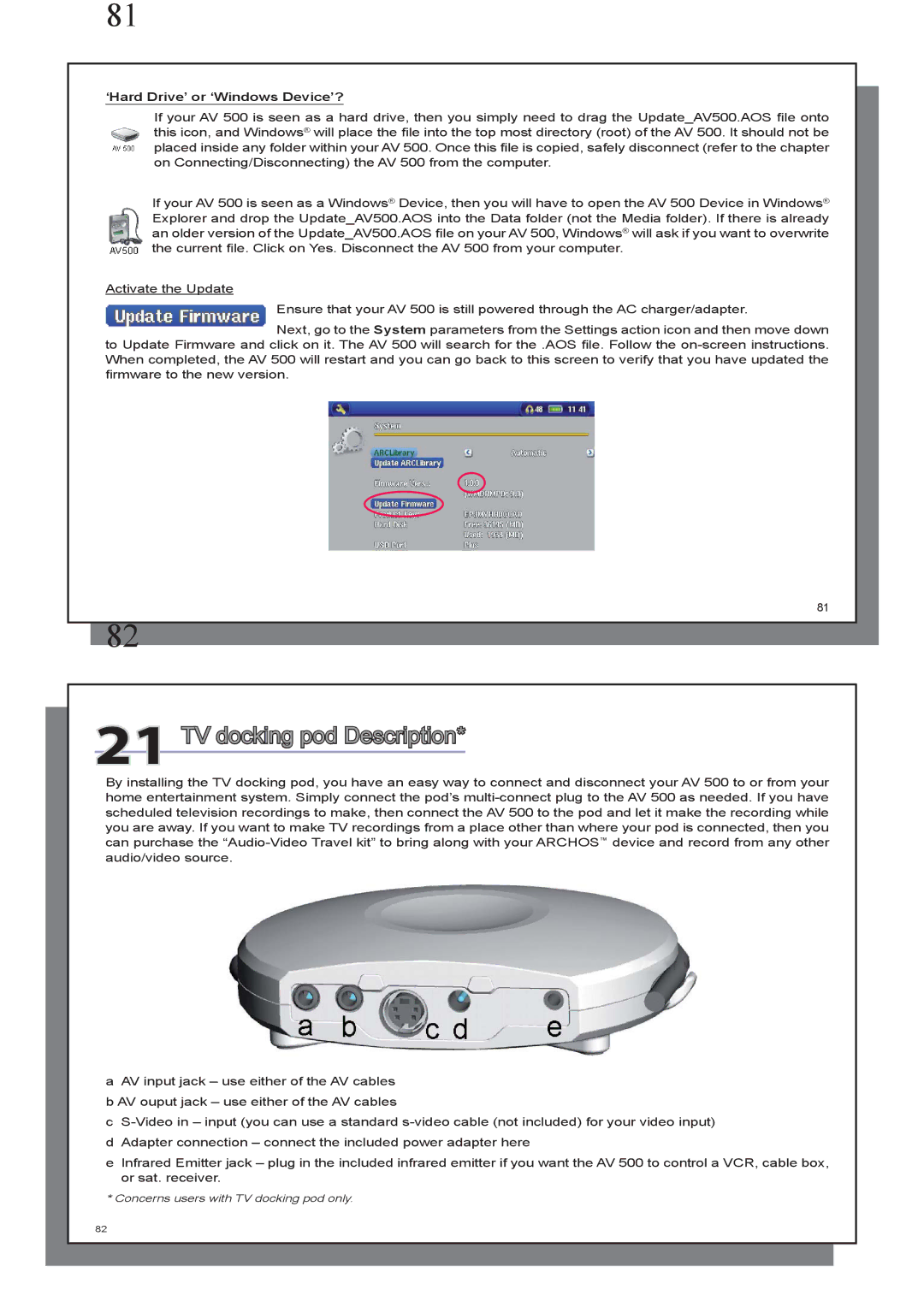 Archos AV 500 series user manual TV docking pod Description, ‘Hard Drive’ or ‘Windows Device’? 