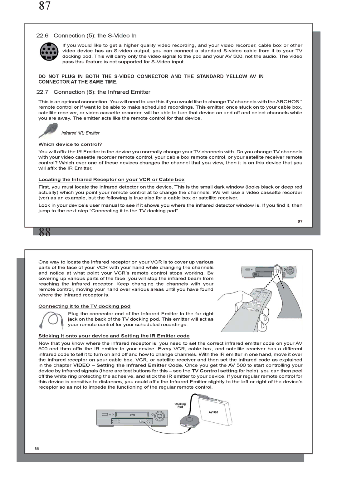 Archos AV 500 series user manual Connection 5 the S-Video, Connection 6 the Infrared Emitter, Which device to control? 