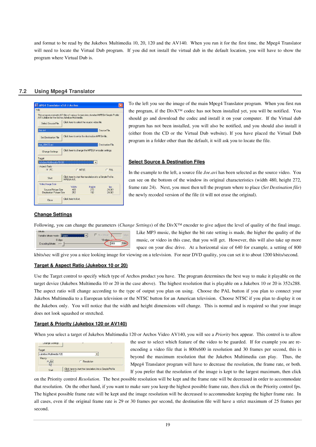 Archos 120 Using Mpeg4 Translator, Select Source & Destination Files, Change Settings, Target & Aspect Ratio Jukebox 10 or 