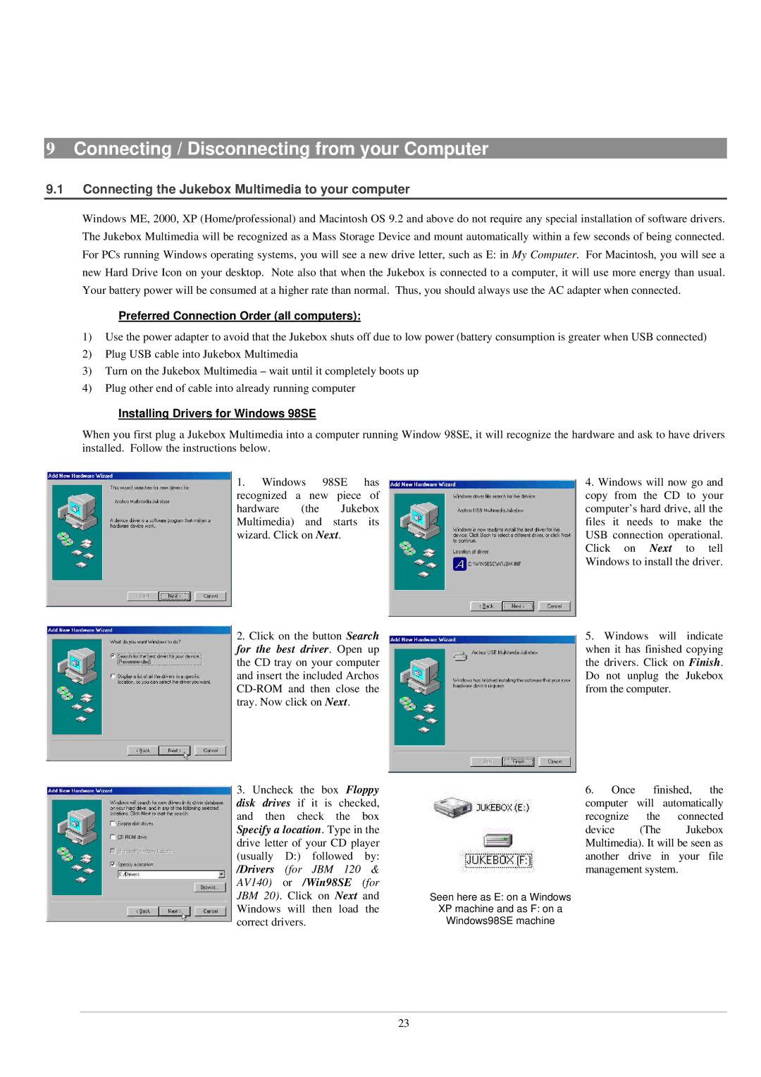 Archos AV140, 120 Connecting / Disconnecting from your Computer, Connecting the Jukebox Multimedia to your computer 