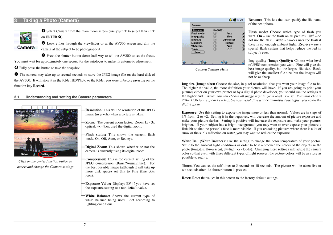 Archos AV300 Series manual Taking a Photo Camera, Understanding and setting the Camera parameters 