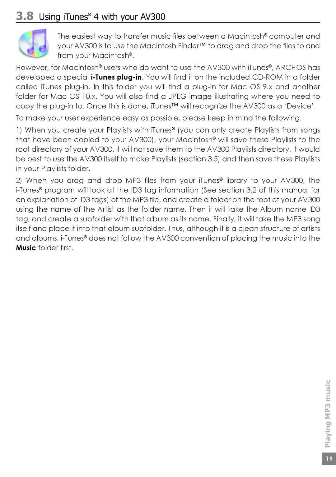 Archos AV380, AV320, AV340 user manual Using iTunes 4 with your AV300 