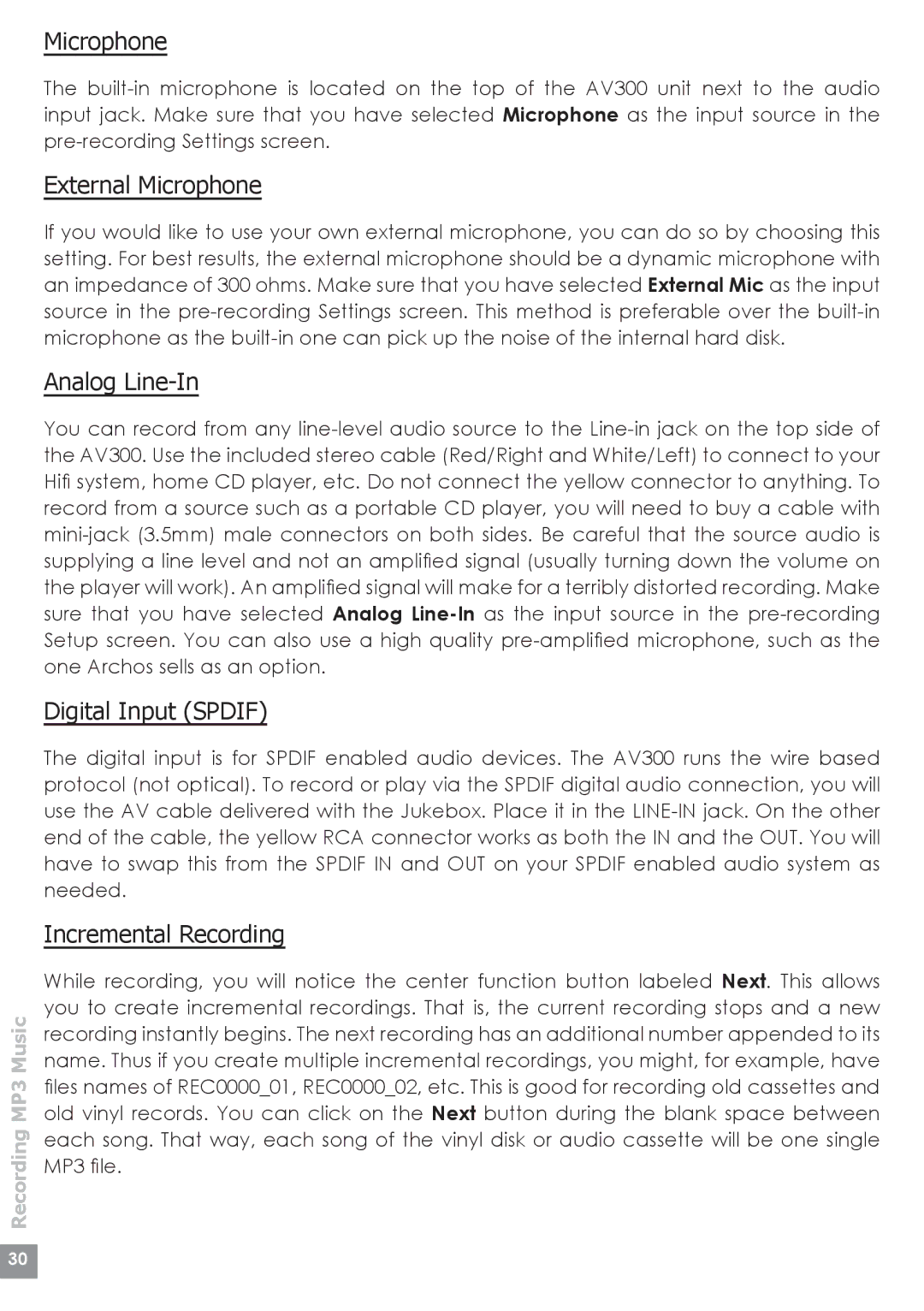 Archos AV320, AV380, AV340 user manual External Microphone, Analog Line-In, Digital Input Spdif, Incremental Recording 