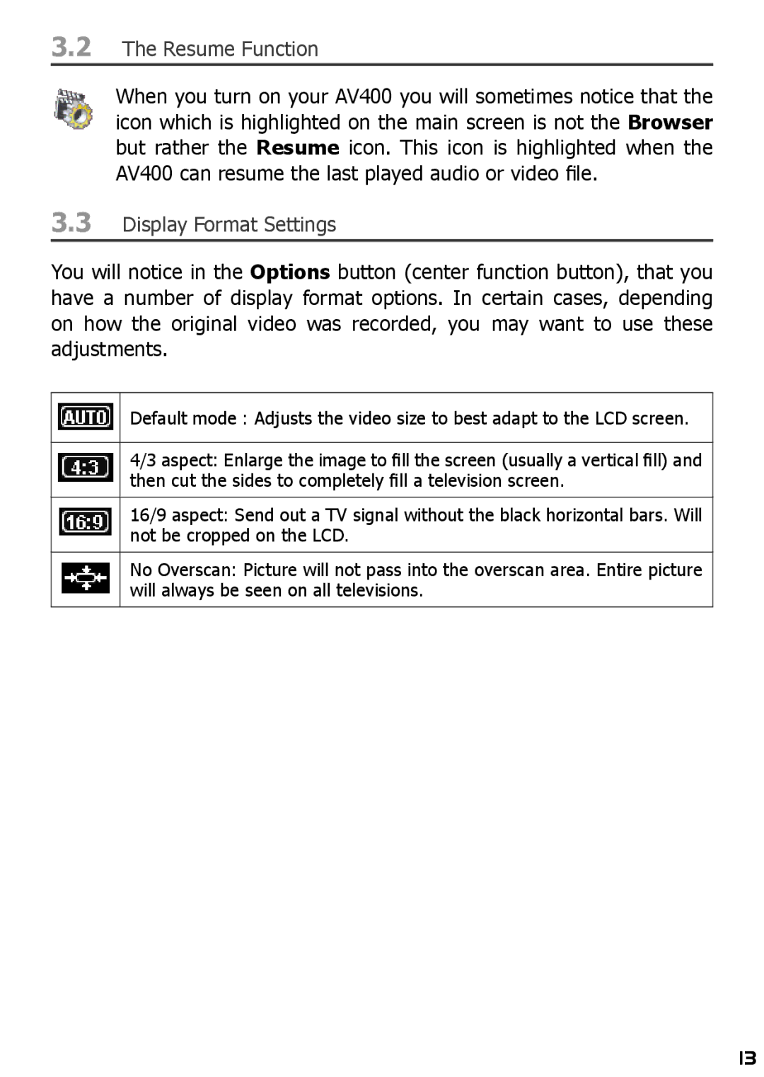 Archos AV420 user manual Resume Function, Display Format Settings 