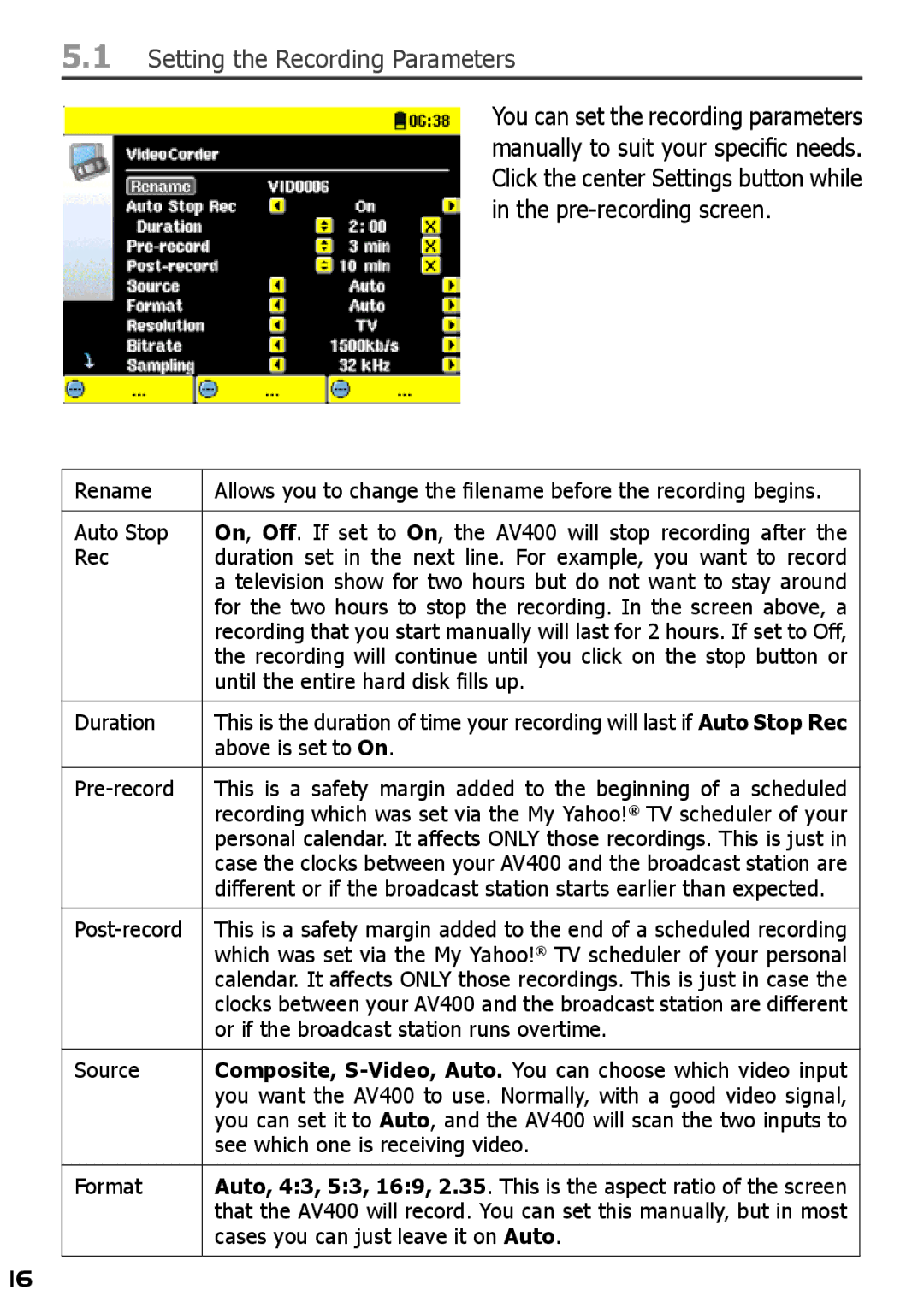 Archos AV420 user manual Setting the Recording Parameters 