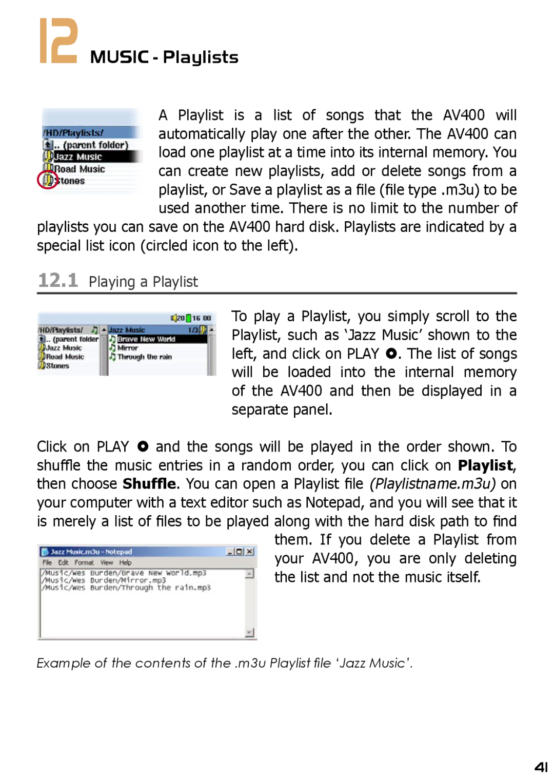 Archos AV420 user manual Music Playlists, Playing a Playlist 