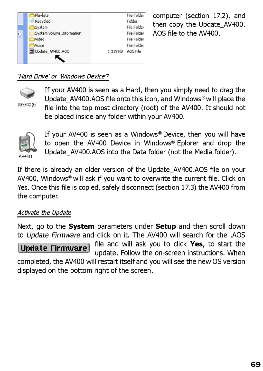 Archos AV420 user manual ‘Hard Drive’ or ‘Windows Device’? 