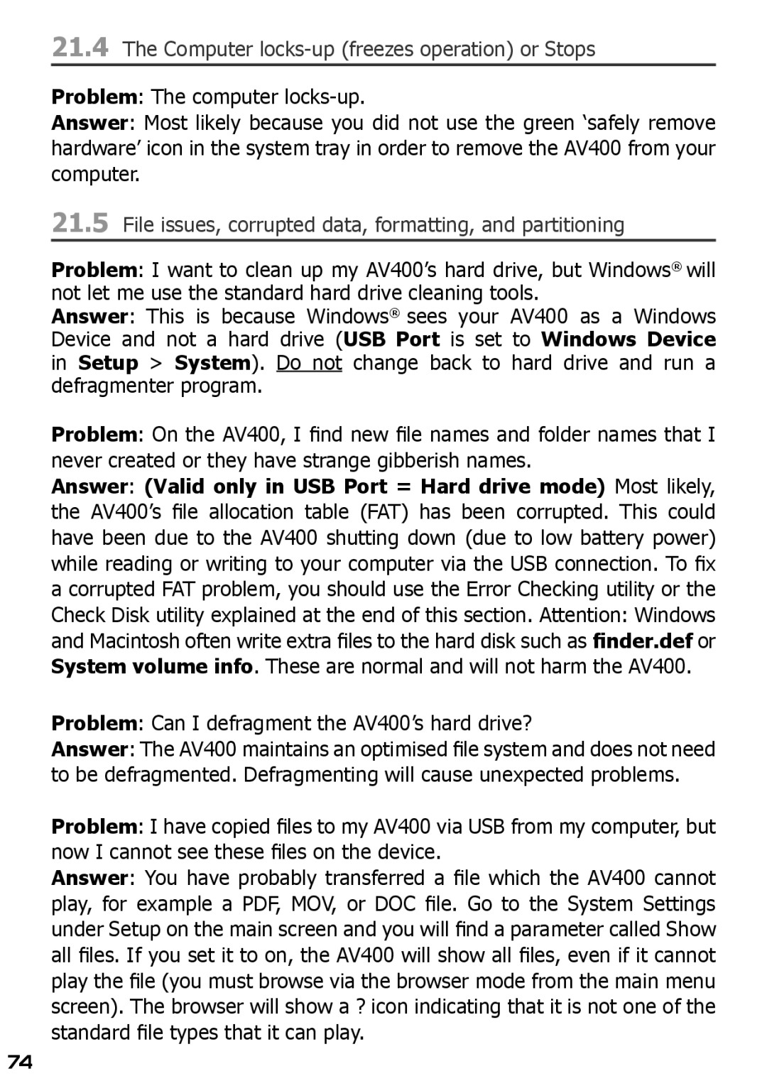 Archos AV420 Computer locks-up freezes operation or Stops, File issues, corrupted data, formatting, and partitioning 