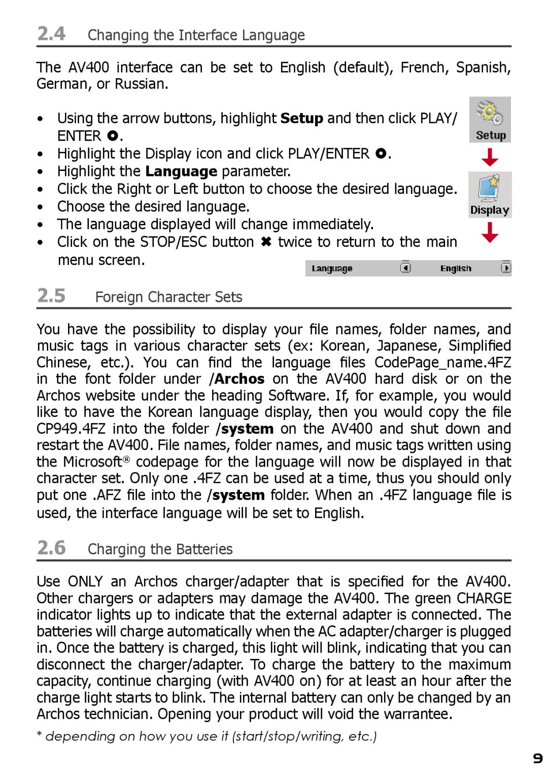 Archos AV420 user manual Changing the Interface Language, Foreign Character Sets, Charging the Batteries 