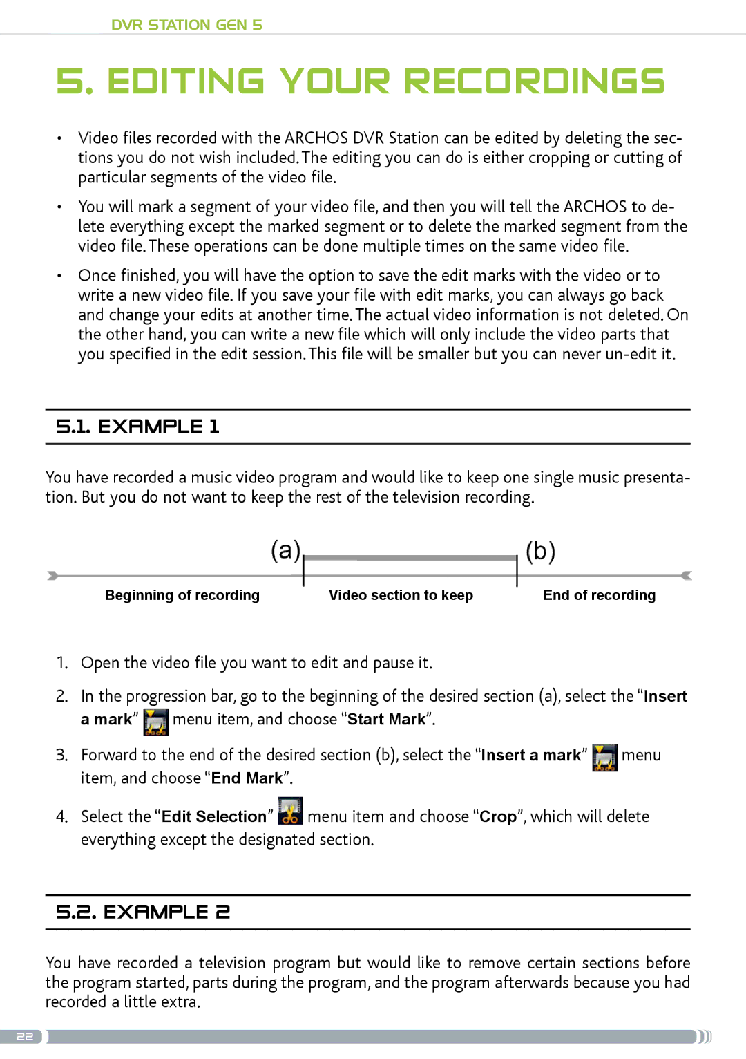 Archos GEN5 user manual Editing your recordings, Example 