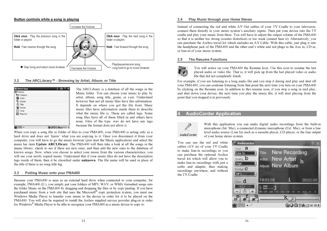 Archos PMA400TM user manual AudioCorder Application, Play Music through your Home Stereo, Resume Functions 